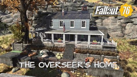 fallout 76 overseer's house.